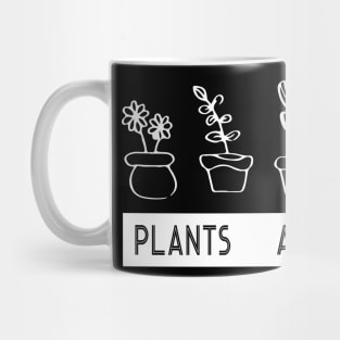 Plants T shirt House Plants T Shirt Plants Are Friends Mug